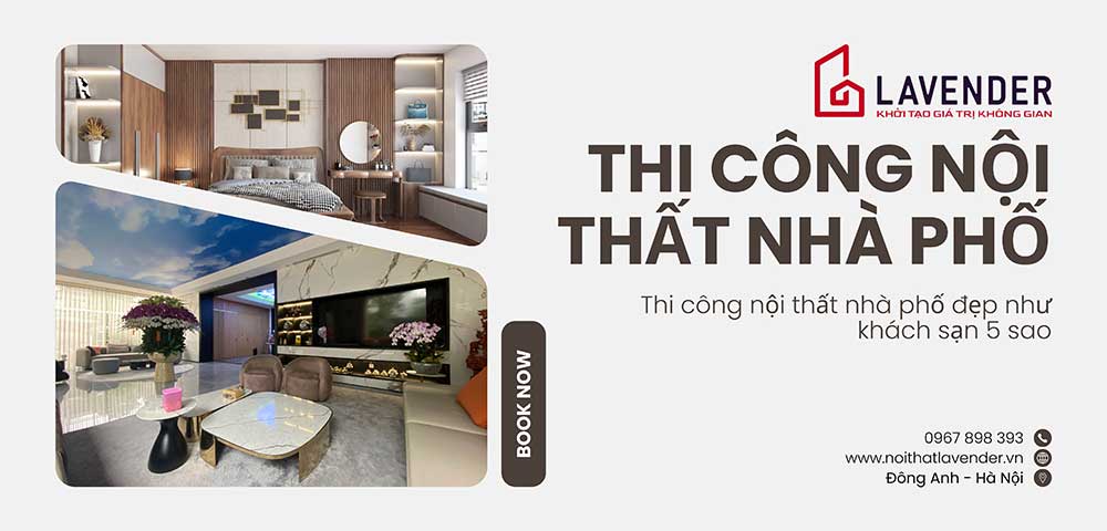 Bí quyết thi công nội thất nhà phố đẹp như khách sạn 5 sao